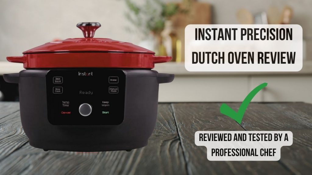 featured image of instant precision dutch oven review