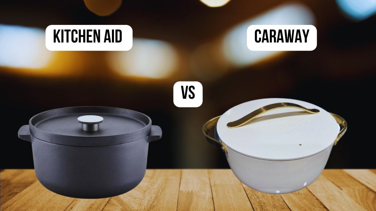 featured image of comparison Caraway VS Kitchen Aid