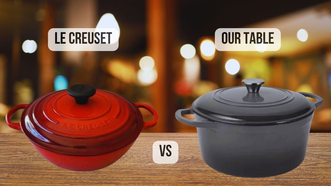 featured image of comparison Le Creuset VS Our Table