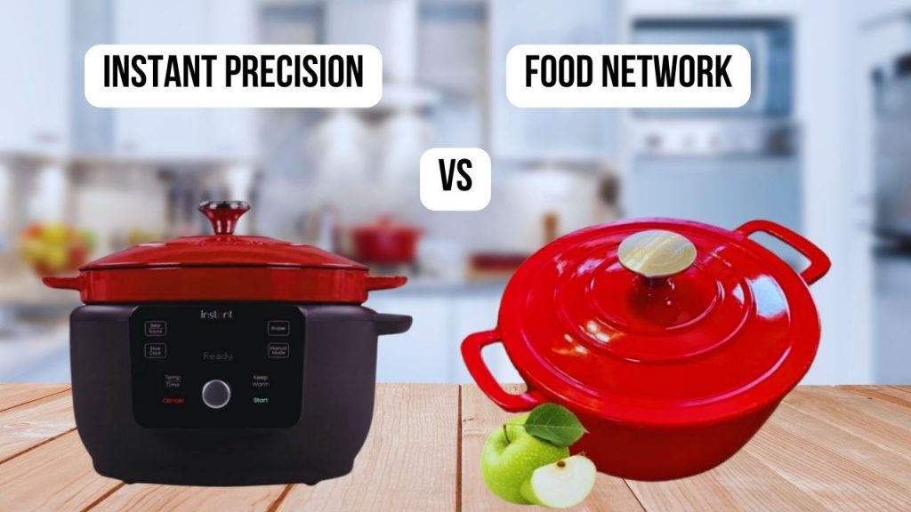 comparison Instant Precision VS Food Network