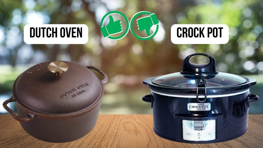 Dutch Oven VS Crock Pot pros cons