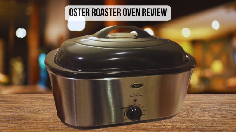 featured image of Oster Roaster Oven Review