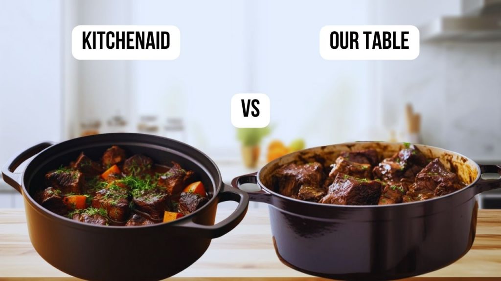 final flavor KitchenAid VS Our table