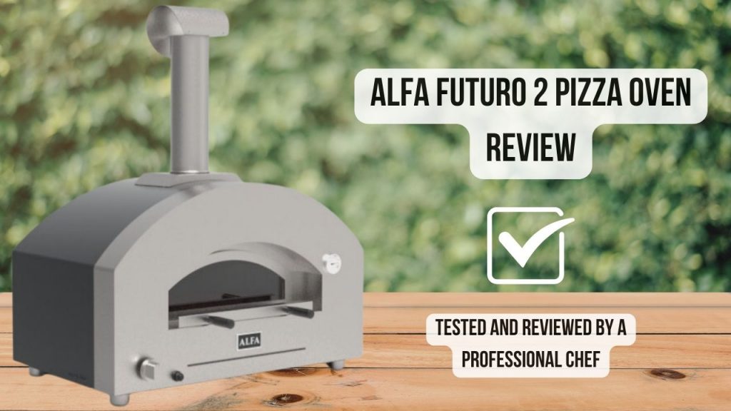 Alfa Futuro 2 Pizza Oven Review