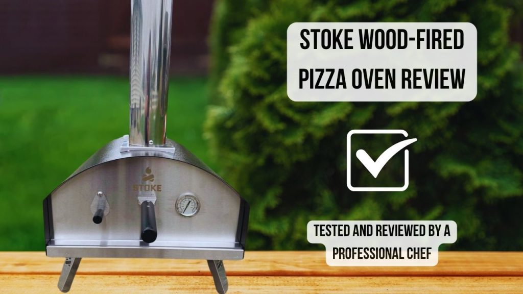 review Stoke Wood-Fired Pizza Oven