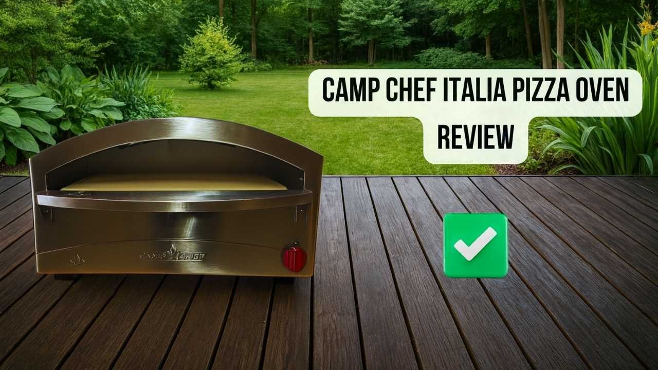 featured image of Camp Chef Italia Pizza Oven Review