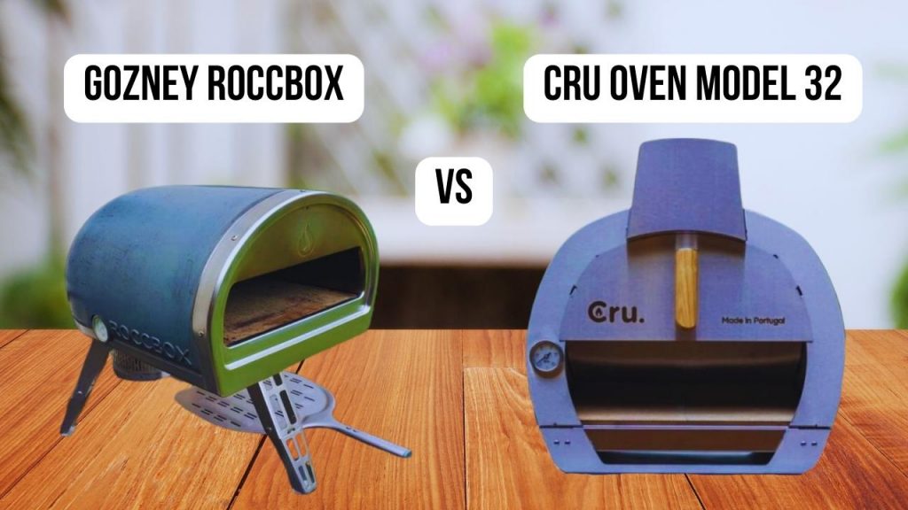 comparison Gozney Roccbox vs Cru Oven Model 32