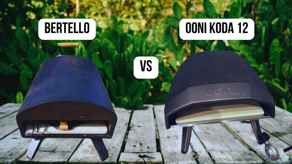 Conclusion of comparison Ooni Koda 12 vs Bertello