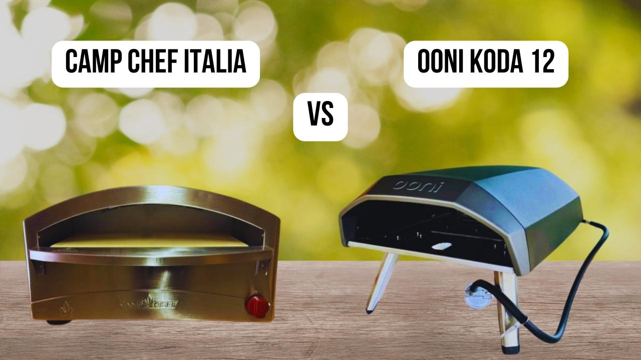 featured image of comparison Ooni Koda 12 vs Camp Chef Italia