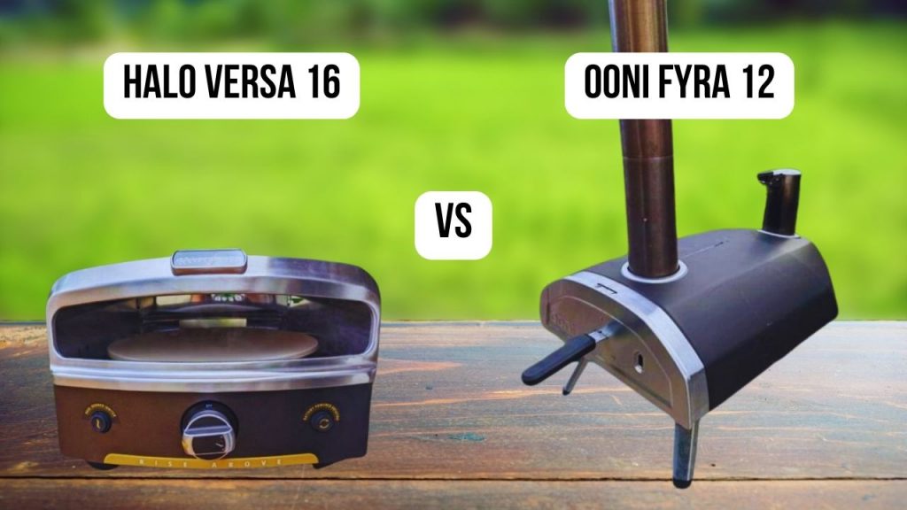 Conclusion of comparison Halo Versa 16 vs Ooni Fyra 12