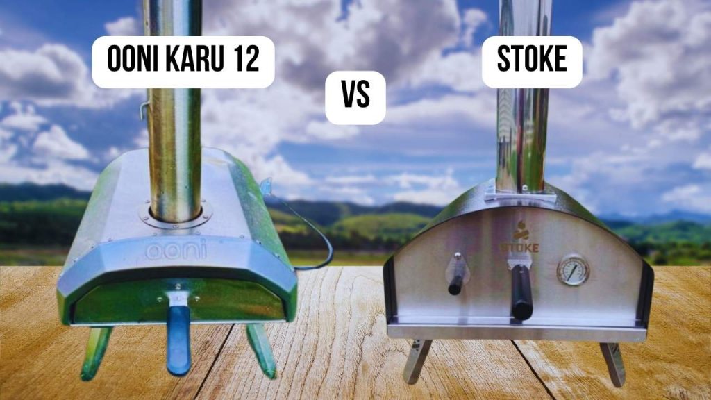 Final Thoughts comparison Ooni Karu 12 vs. Stoke