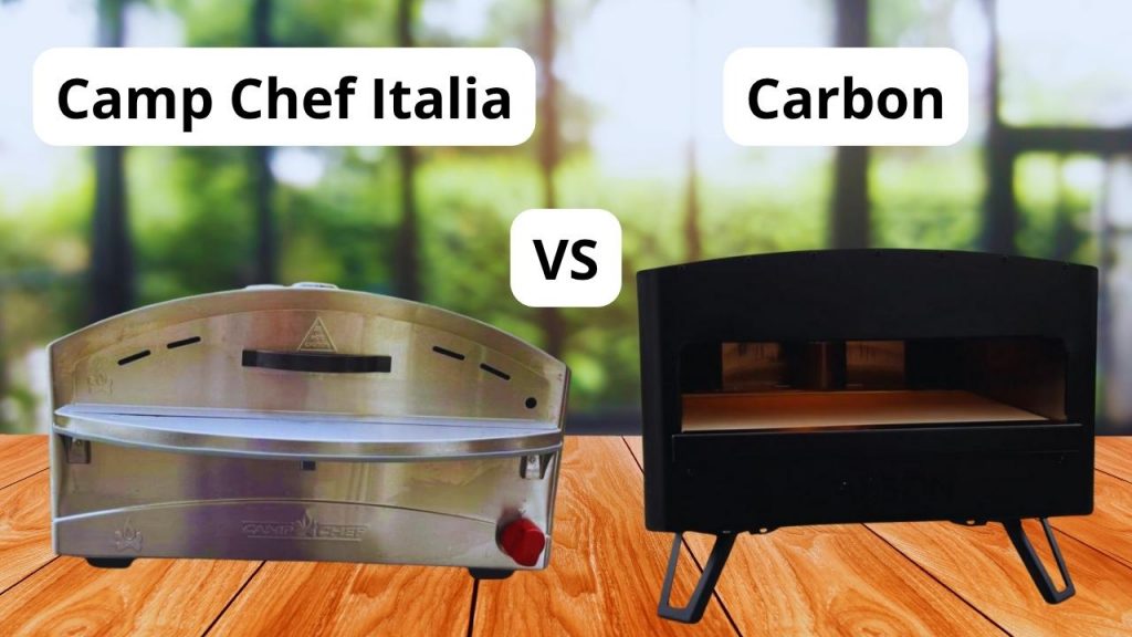 Camp Chef Italia VS Carbon: Which Pizza Oven Wins?