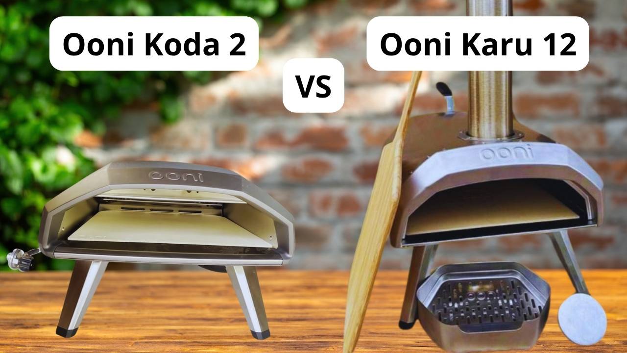 Ooni Koda 2 VS Ooni Karu 12: Which Pizza Oven Is Better?