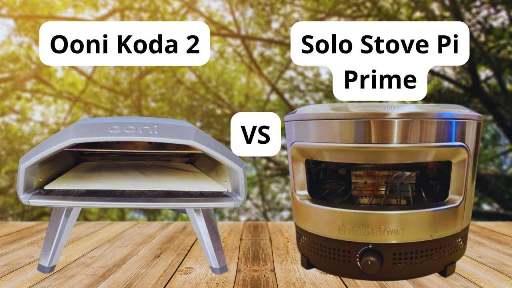 Ooni Koda 2 VS Solo Stove Pi Prime