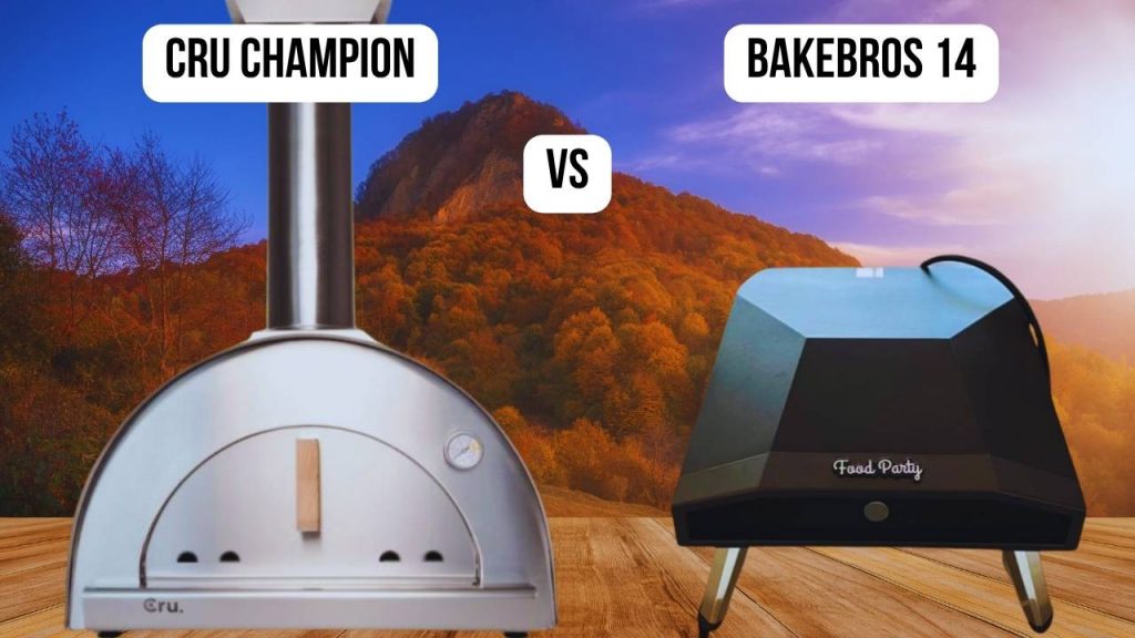Cru Champion VS Bakebros 14: Which Pizza Oven Takes the Lead?