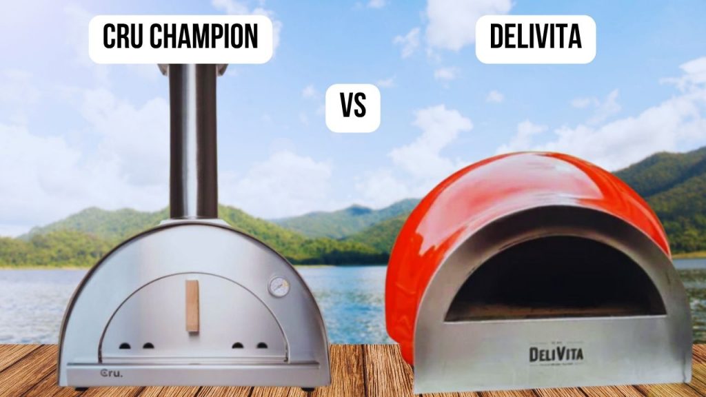 Cru Champion VS DeliVita: Which Pizza Oven Is the Better Buy?