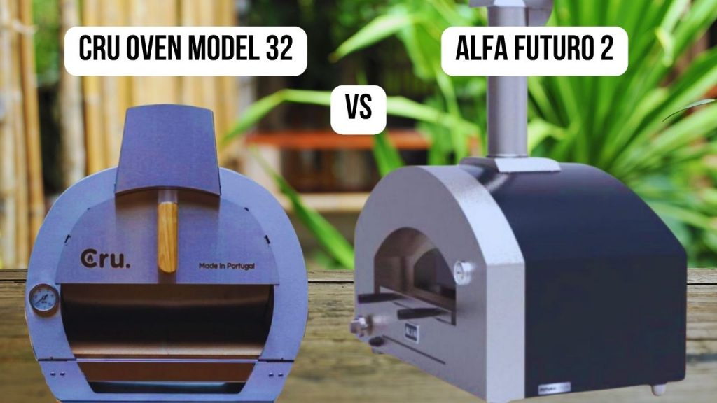 Cru Oven Model 32 VS Alfa Futuro 2: Which Pizza Oven Should You Buy?