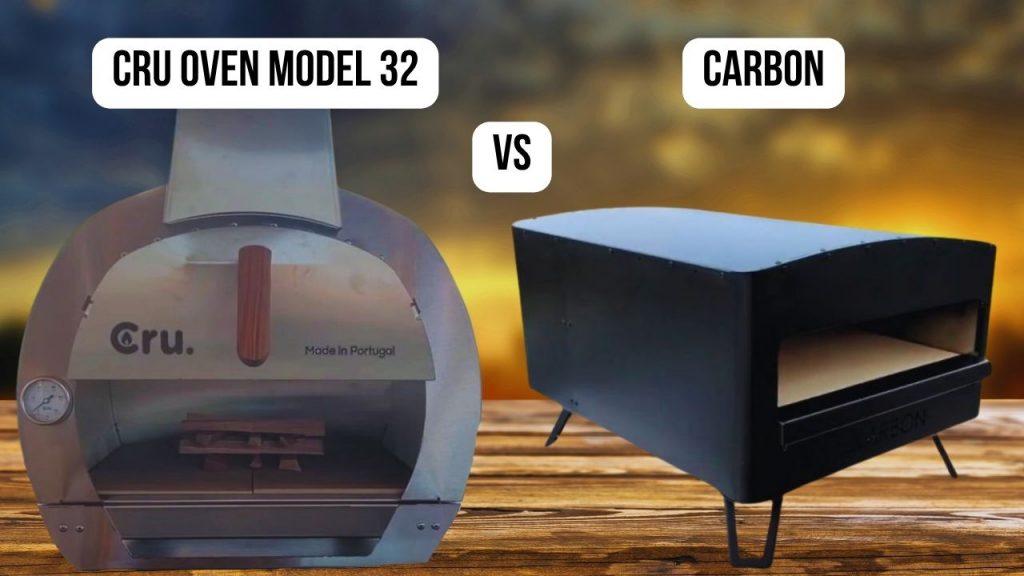 Conclusion comparison Cru Oven Model 32 VS Carbon