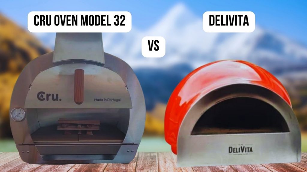 Conclusion comparison Cru Oven Model 32 VS DeliVita