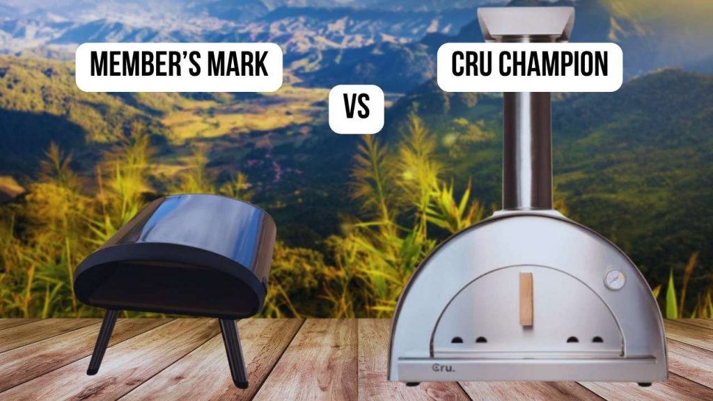 Member’s Mark VS Cru Champion: Which Pizza Oven Comes Out on Top?