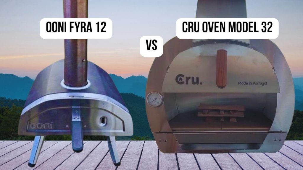 Ooni Fyra 12 VS Cru Oven Model 32: Which Pizza Oven Is Better?